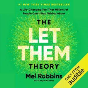 The Let Them Theory By Mel Robbins